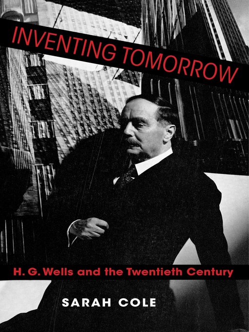 Title details for Inventing Tomorrow by Sarah Cole - Available